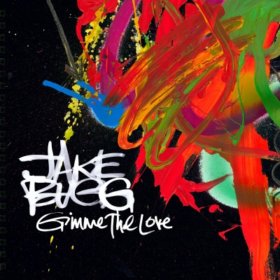 Jake Bugg - Gimmie The Love