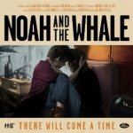 Noah And The Whale